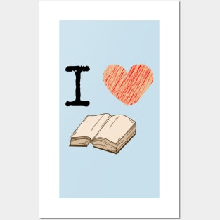 I love Books Posters and Art